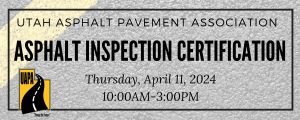 Asphalt Inspection Certification