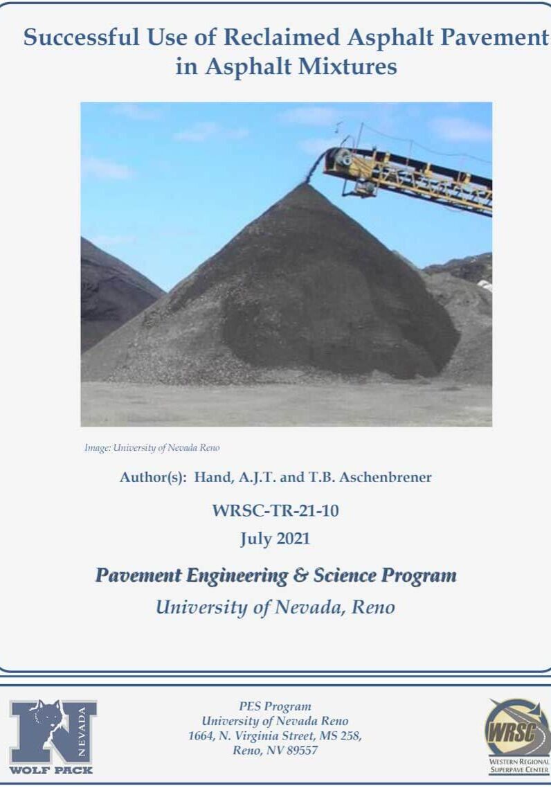 Successful Use of Reclaimed Asphalt Pavement